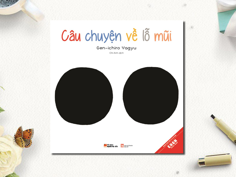 2. Câu chuyện về lỗ mũi